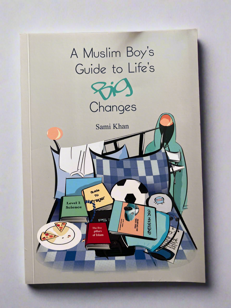 A Muslim Girls/boys Guide To Big Changes