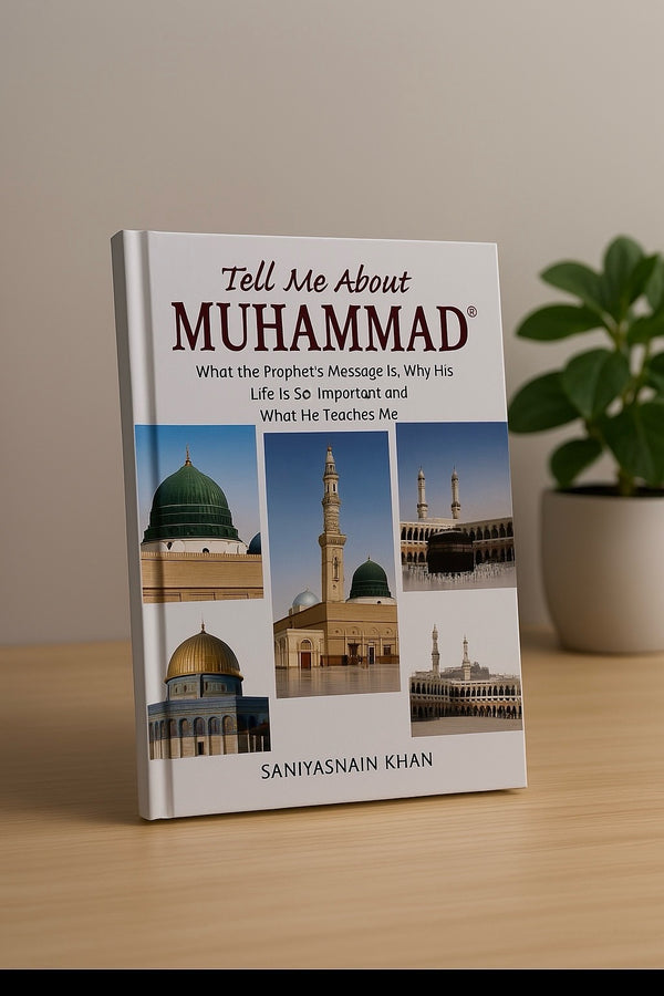 Tell Me About the Prophet Muhammad