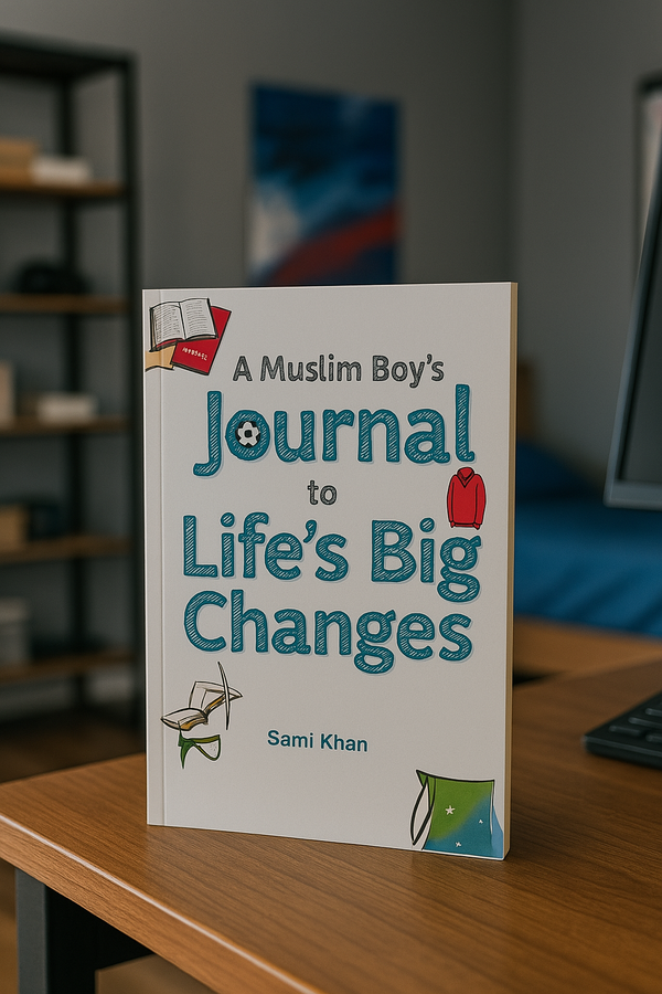 A Muslim Girls/boys Guide To Big Changes JOURNAL