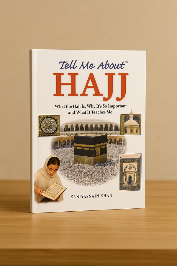 Tell Me About Hajj (Hardbound)