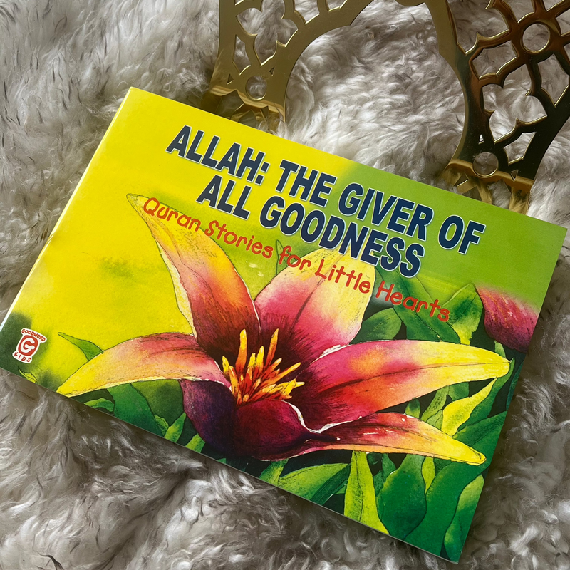 Allah: The Giver of All Goodness