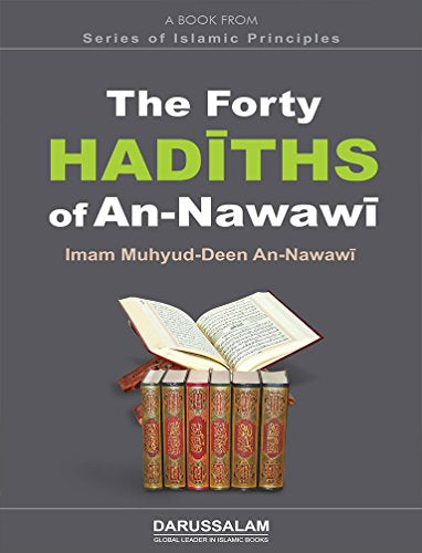 The Forty Hadiths of An Nawawi